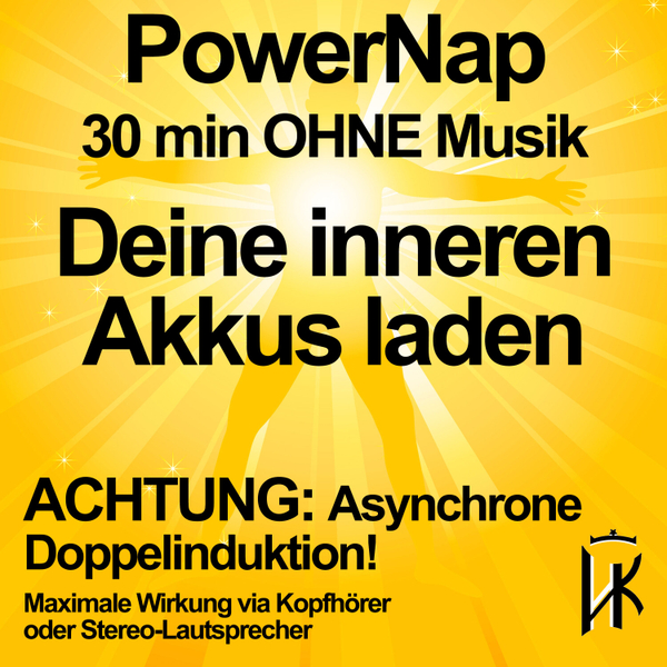PowerNap 30 min Extra stark: ⚠️ASYNCHRONE DOPPELINDUKTION!⚠️ Meditation Mittagsschlaf Powerschlaf artwork