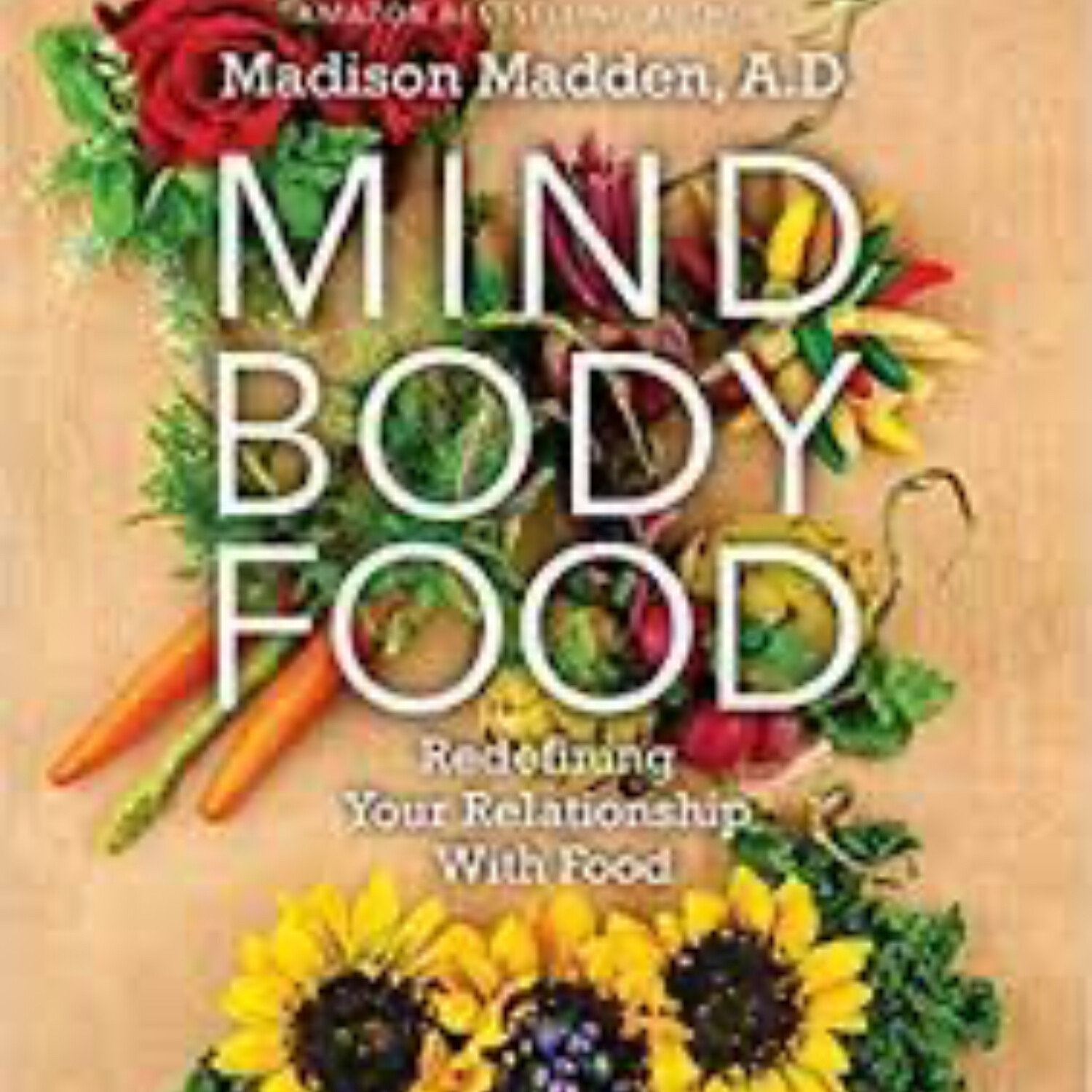 MADISON MADDEN, Ayurvedic Practitioner/Author (7-25-22)