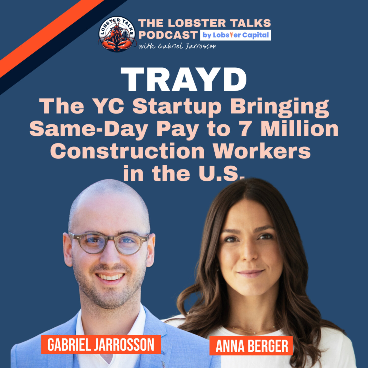 Trayd - The YC Startup Bringing Same-Day Pay to 7 Million Construction Workers in the U.S. | Episode 4