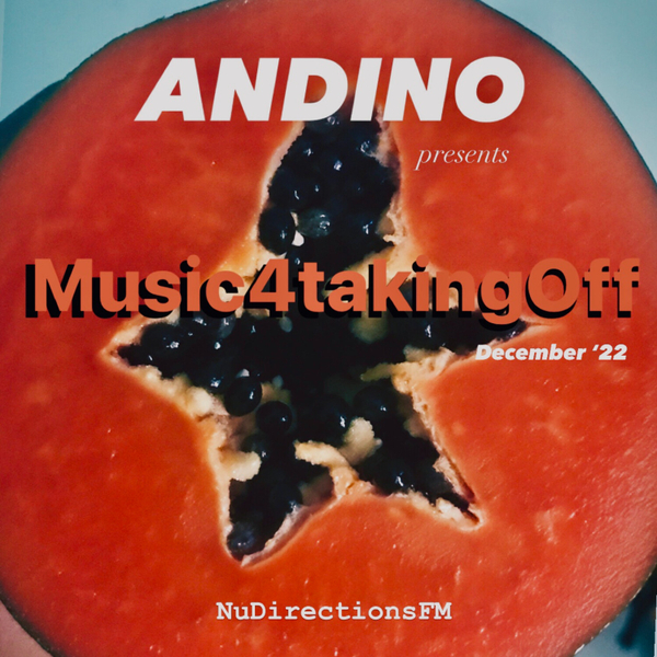 Music4takingOff Dec '22 by Andino artwork