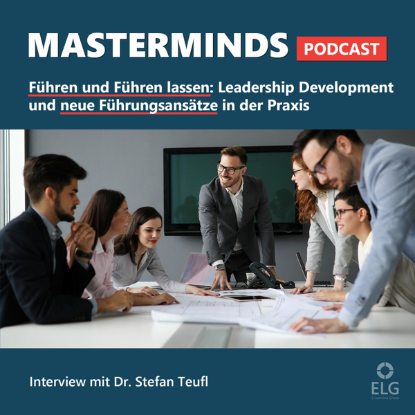#28 Führen und Führen lassen – über Leadership Development und neue Führungsansätze: mit Dr. Stefan Teufl artwork
