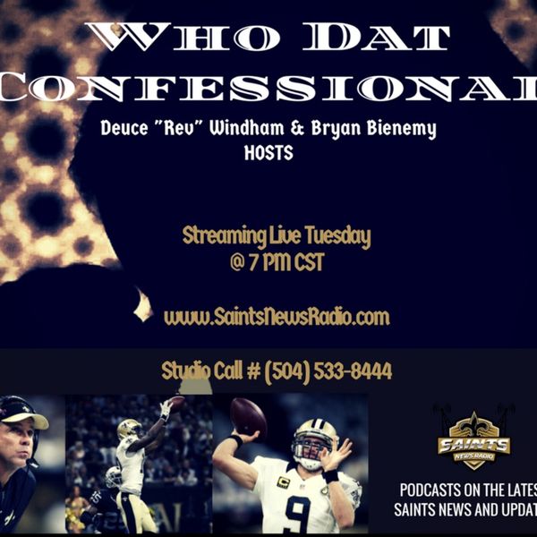 Who Dat Confessional - Bucs Recap/Falcons Finale Preview artwork