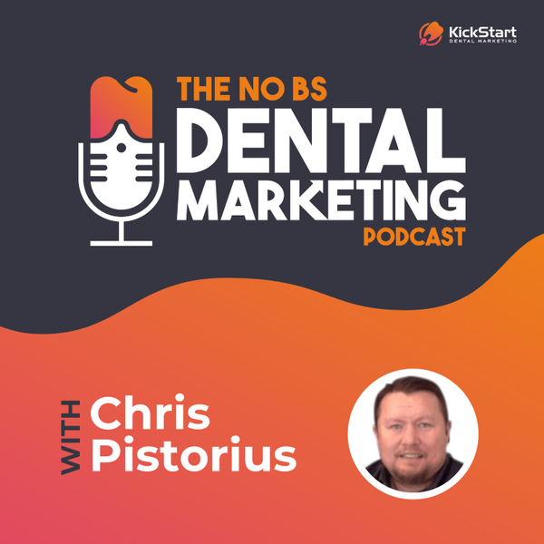 The No BS Dental Marketing Podcast artwork