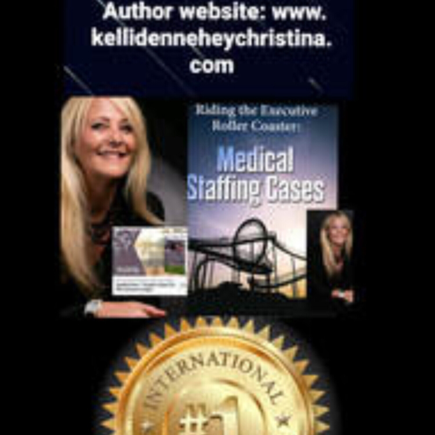 KELLI CHRISTINA, Medical Staffing/Author (10-13-21)