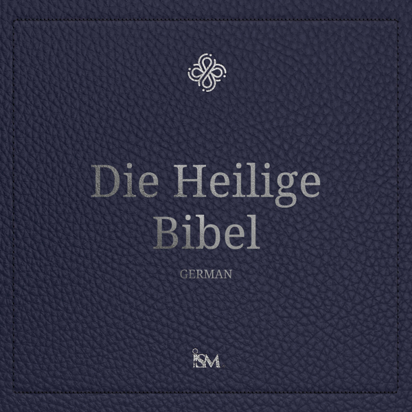 Die Heilige Bibel – Deutsch (German, Neues Testament + Psalmen und Sprüche) artwork