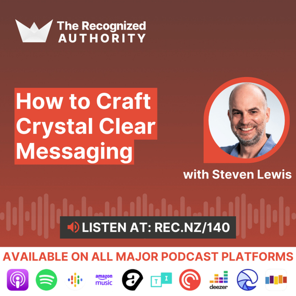 How to Craft Crystal Clear Messaging with Steven Lewis artwork