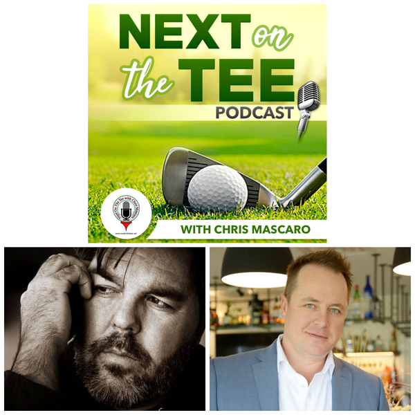 Marc Player, Founder & CEO of Black Knight International and son of Gary Player + Alex Hammill CEO of Innovative Club Management Join Me on Next on the Tee Golf Podcast artwork