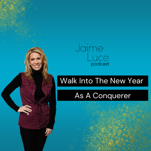 Walk Into The New Year As A Conquerer artwork