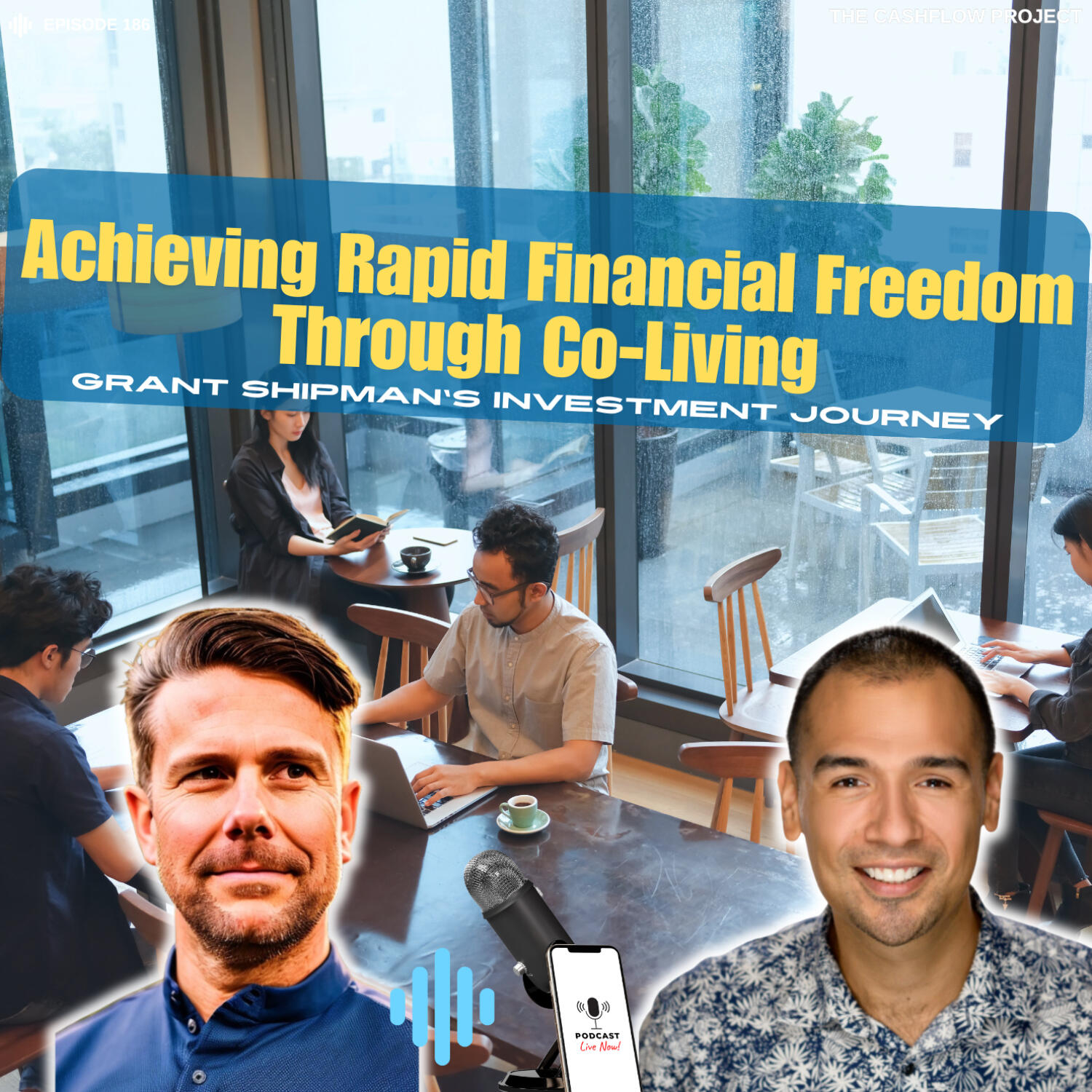 Achieving Rapid Financial Freedom Through Co-Living: Grant Shipman’s Investment Journey