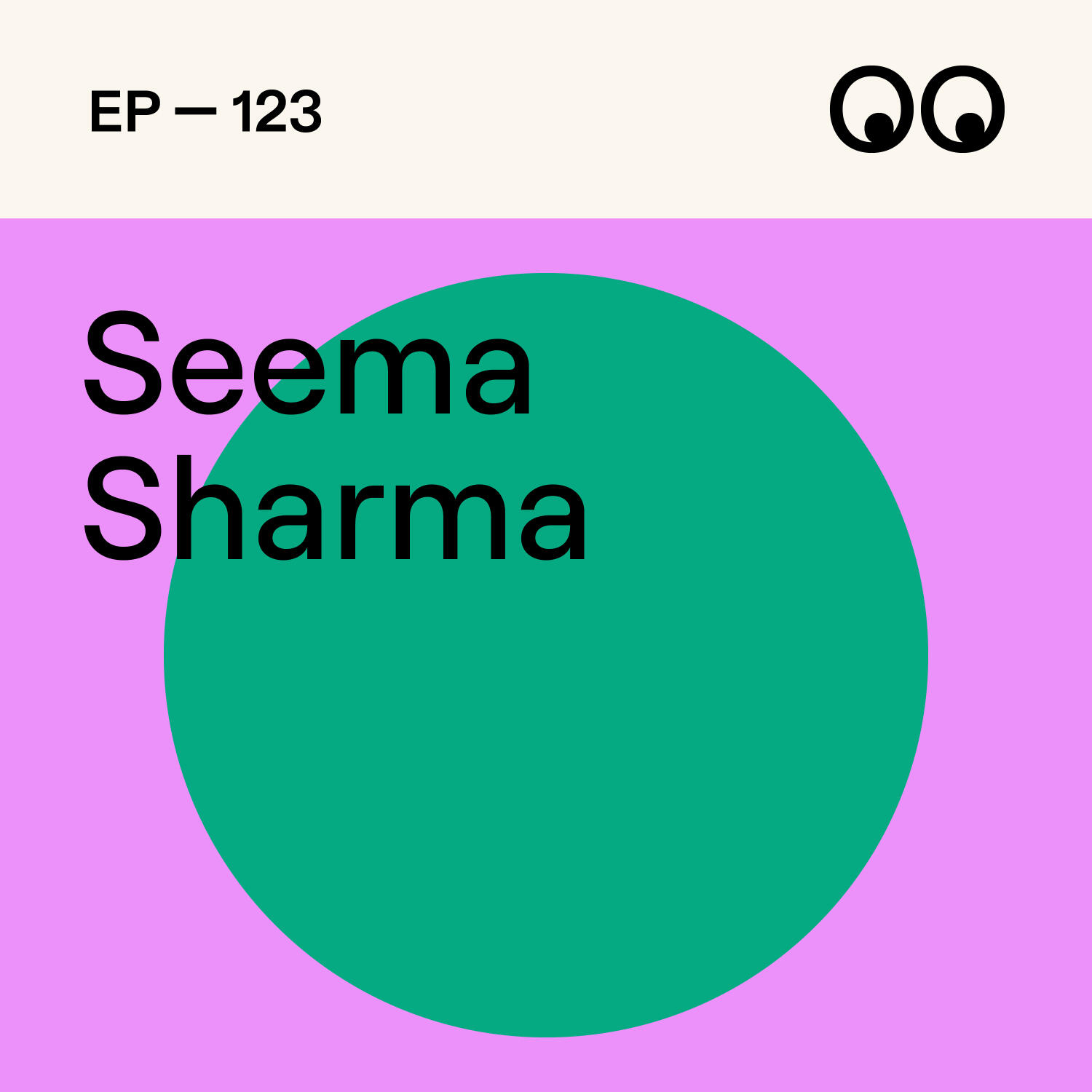 123. The Future of Creativity: AI, emotional intelligence, and authenticity, with Seema Sharma