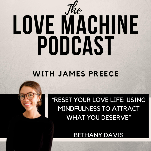 Reset Your Love Life: Using Mindfulness to Attract What You Deserve artwork