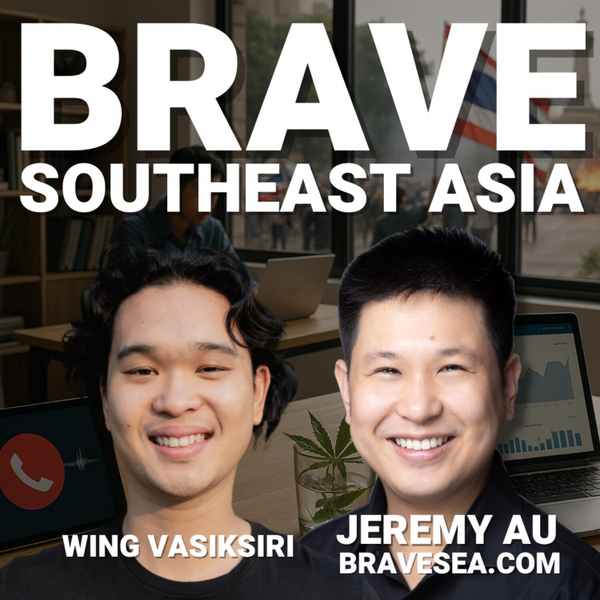 Leaked Power Calls, Cannabis Crackdown & Why Thailand’s Startup Scene Is Quietly Rebooting with Wing Vasiksiri– E597