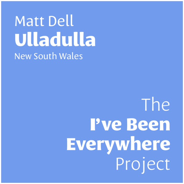 Matt Dell - Ulladulla artwork