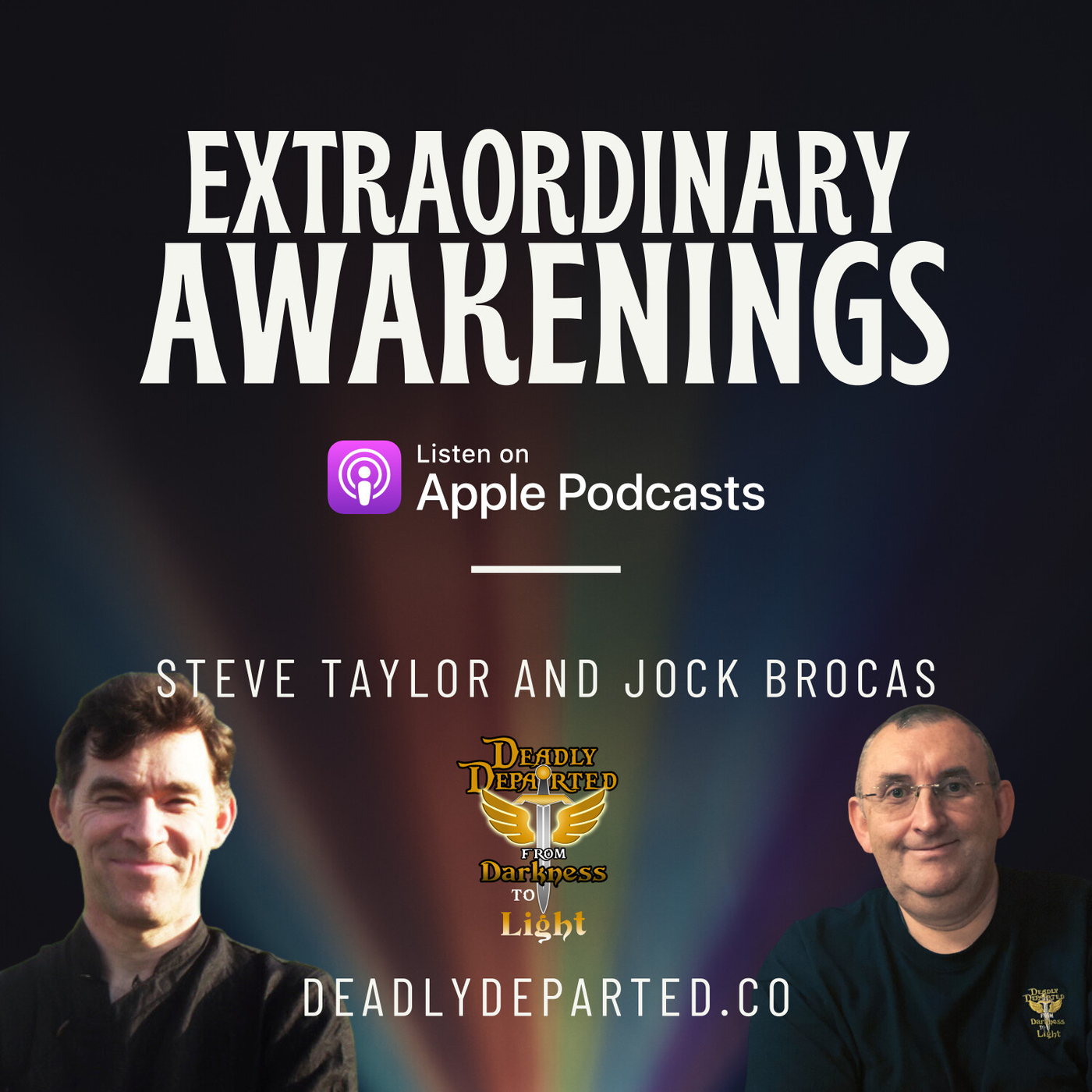 Extraordinary Spiritual Awakenings