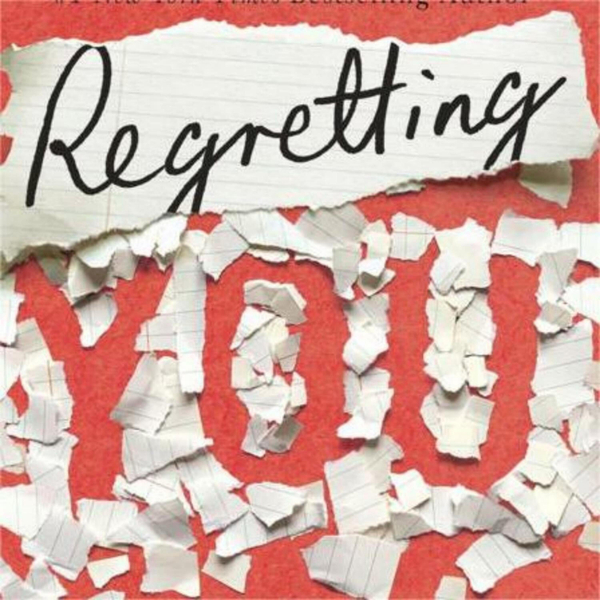 Regretting You: Mother-daughter rift uncovers family secrets tragically intertwined. artwork