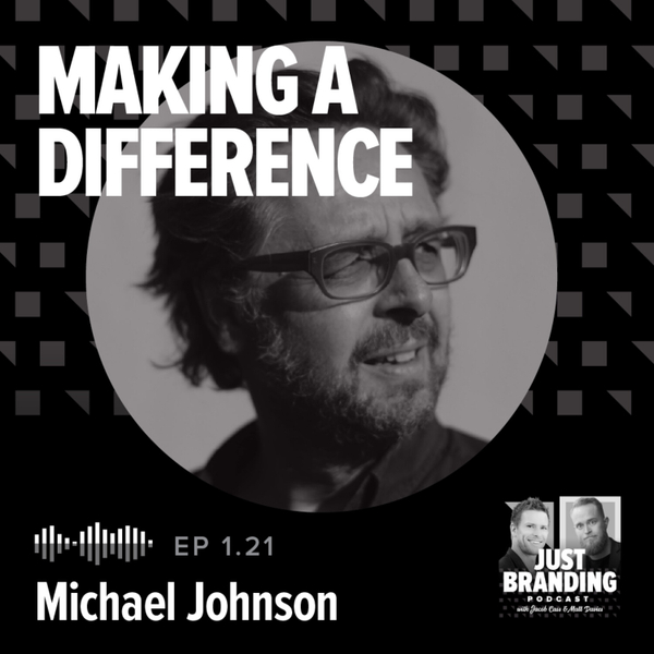 S01.EP21 - Making a Difference with Michael Johnson artwork