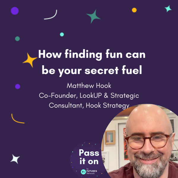 How finding fun can be your secret fuel artwork