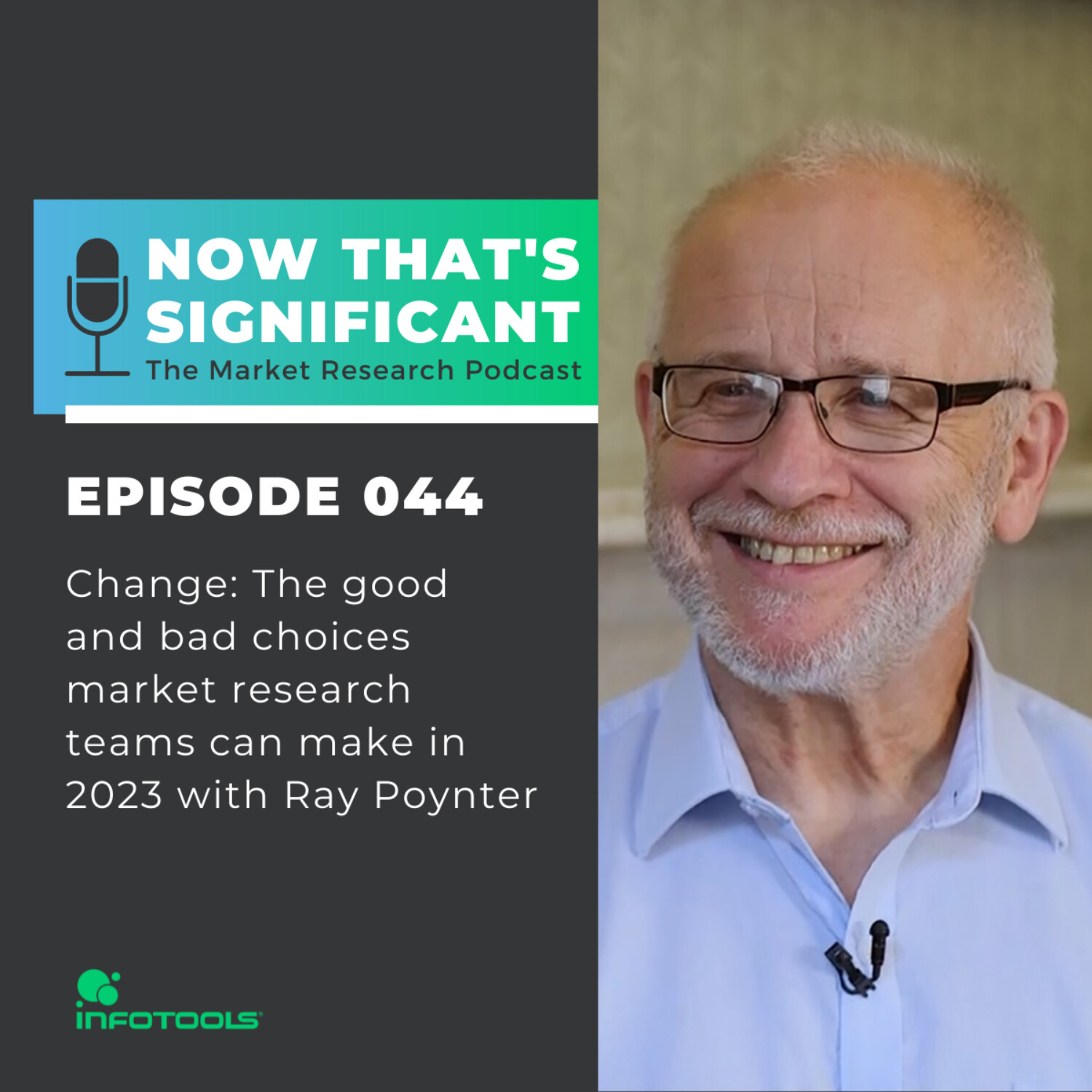 Change: The good and bad choices market research teams can make in 2023 with Ray Poynter