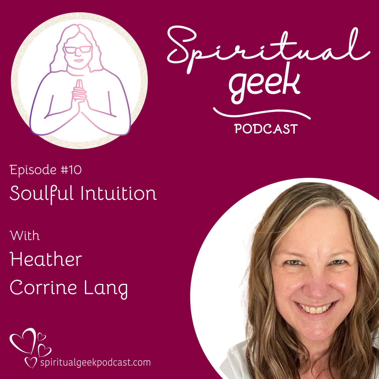 The Spiritual Geek Podcast: Wisdom for Modern Times
