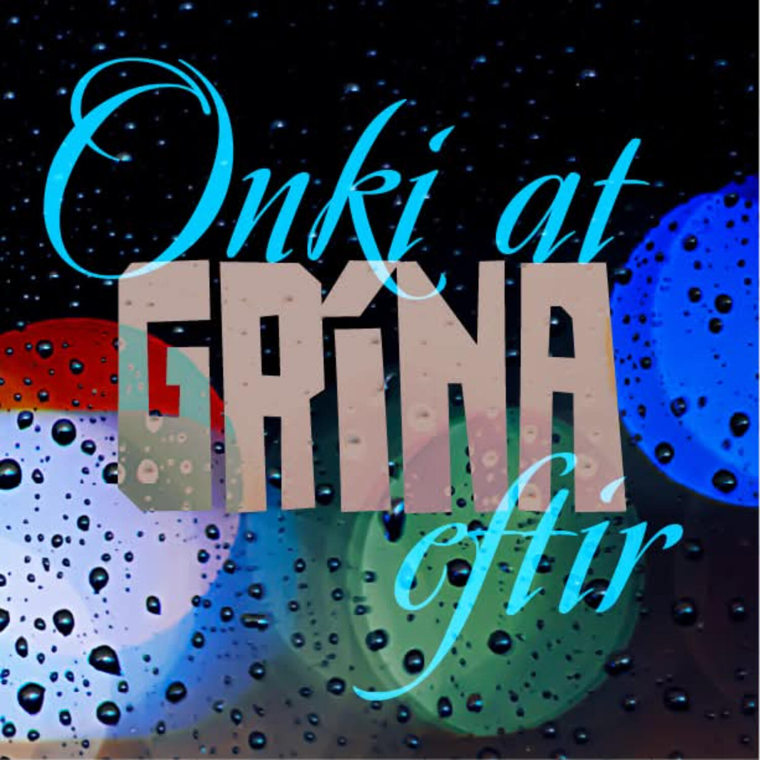 Onki at grína eftir - Tobbi & Bill episode artwork
