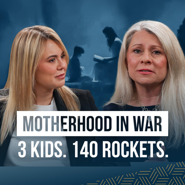 The Reality of Raising Kids During War | Pod For Israel artwork