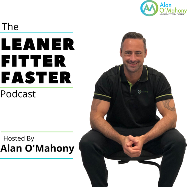 The Leaner Fitter Faster Podcast  artwork