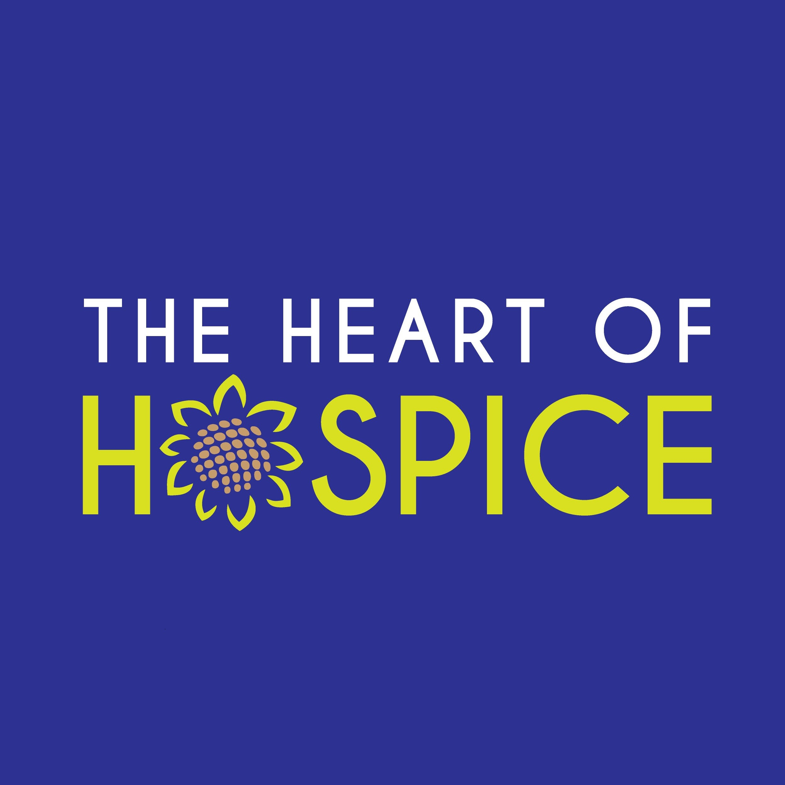 The Heart of Hospice Podcast