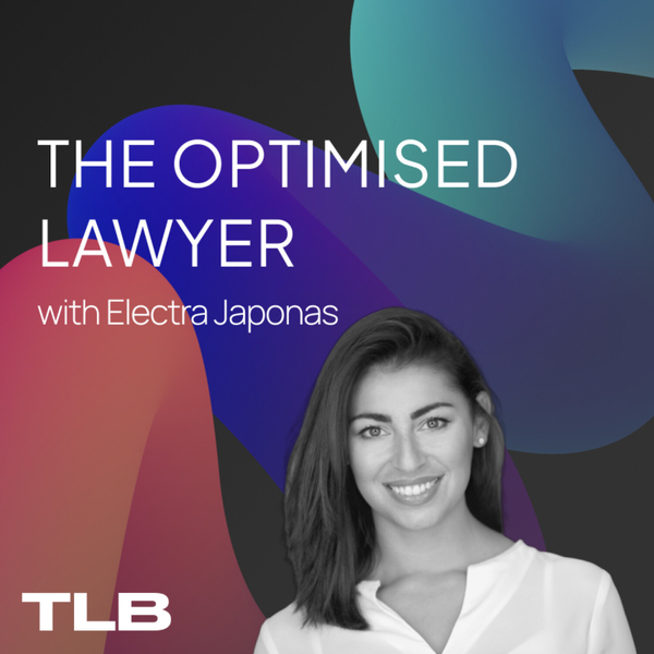 Welcome to The Optimised Lawyer Podcast artwork