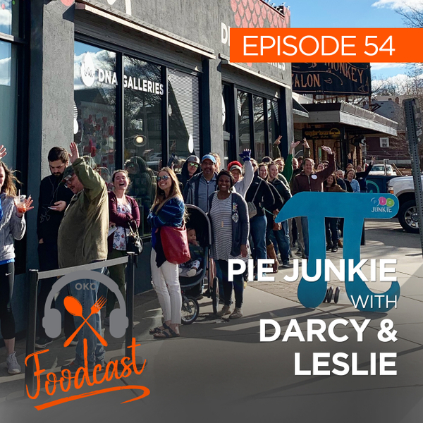 Ep 54: Pie Junkie w/ Darcy & Leslie artwork