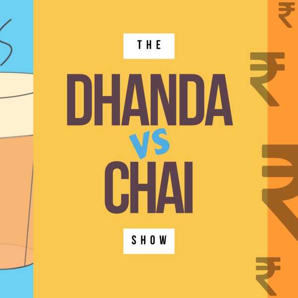 The Dhanda Vs Chai Show artwork