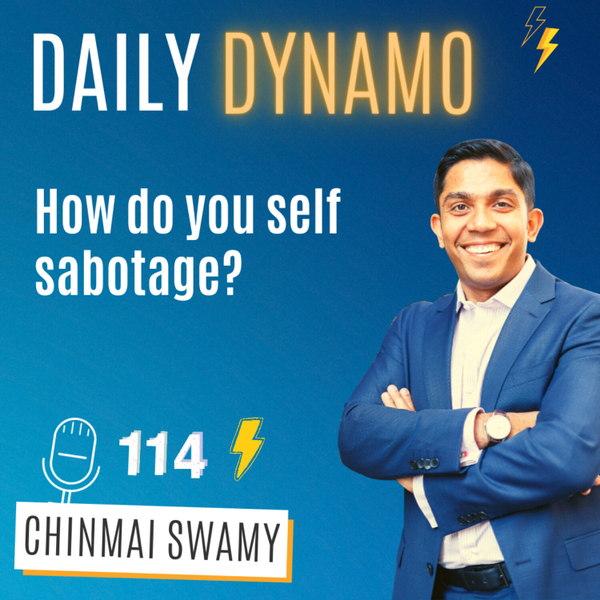 EP 114 - How do you self sabotage? artwork