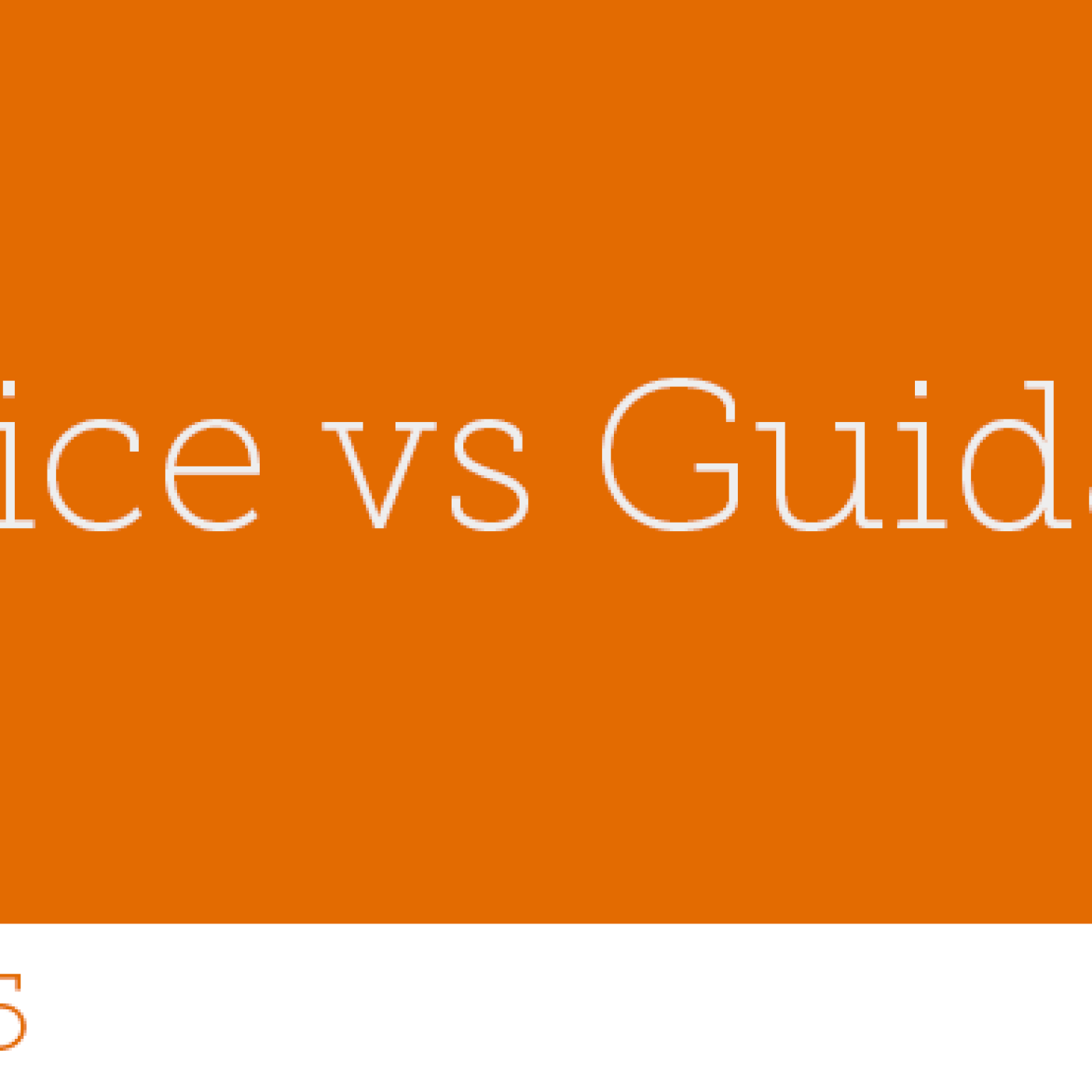 65 - Advice vs Guidance - podcast episode cover