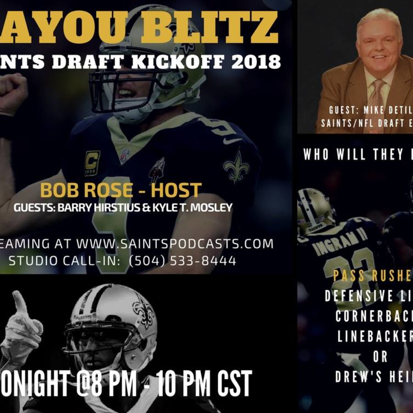 Bayou Blitz - 2018 Saints Draft Kickoff Show