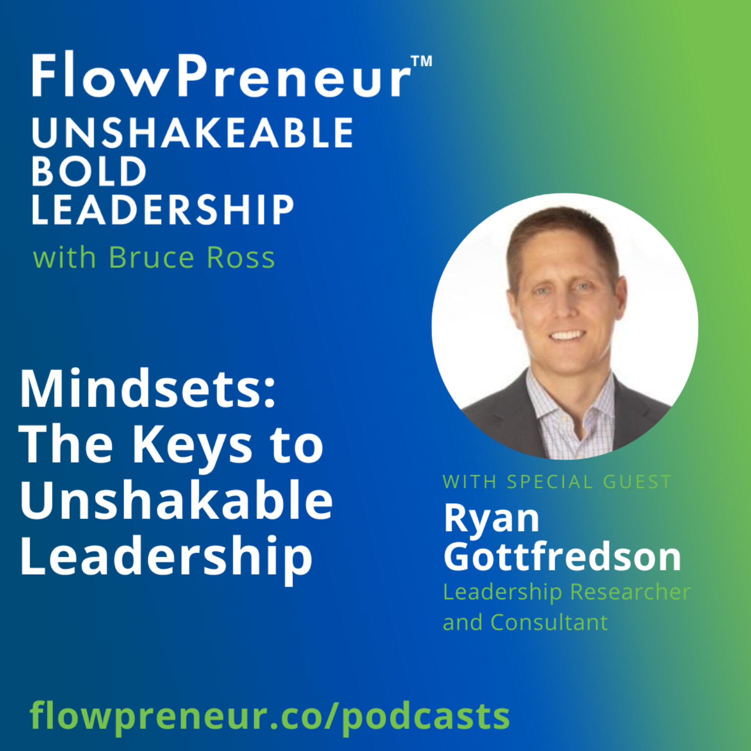 FlowPreneur™ Unshakeable Leadership