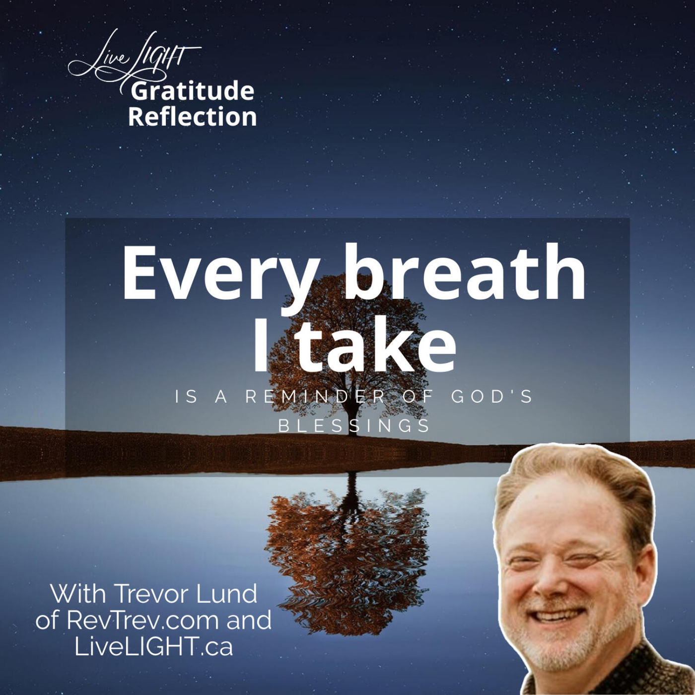 Every breath I take is a reminder of God's blessings