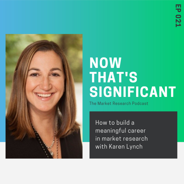 Building a meaningful career in  market research with Karen Lynch artwork