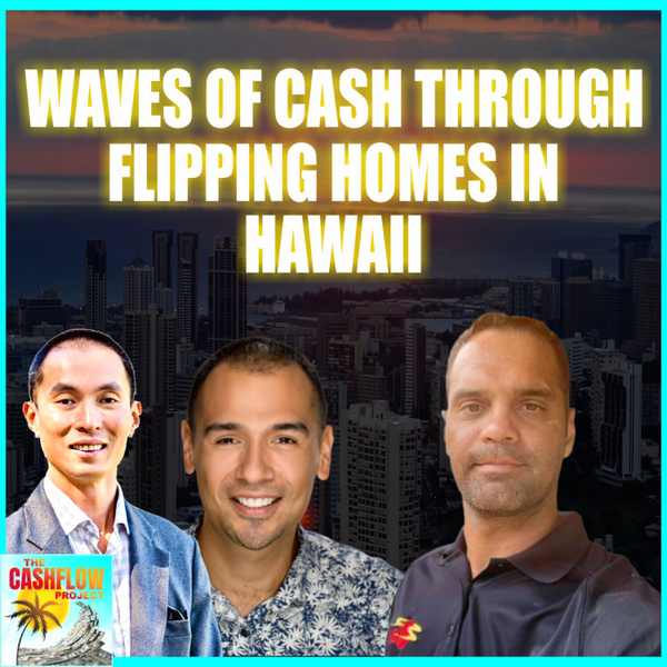 Waves of cash through flipping homes in Hawaii with Indar Lange artwork