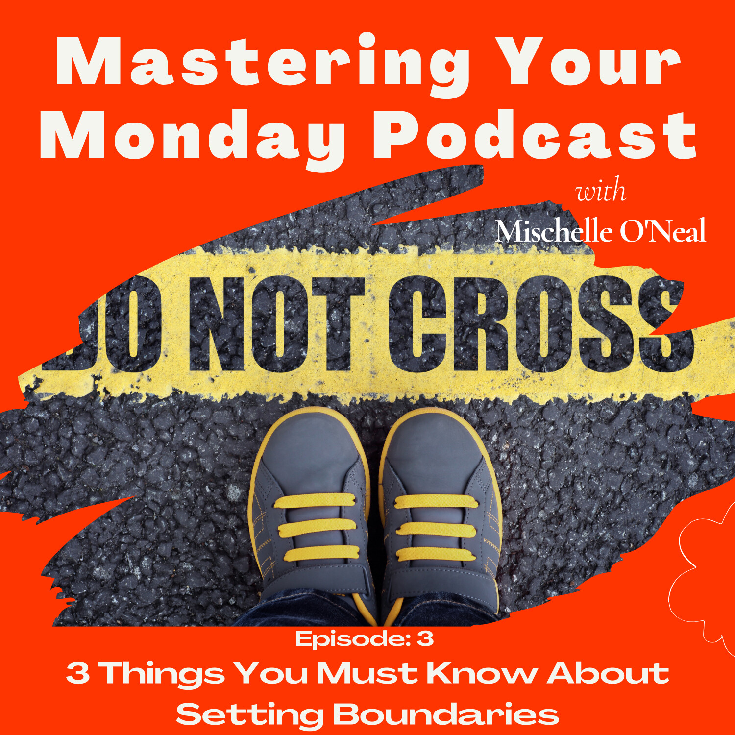 Mastering Your Monday Podcast