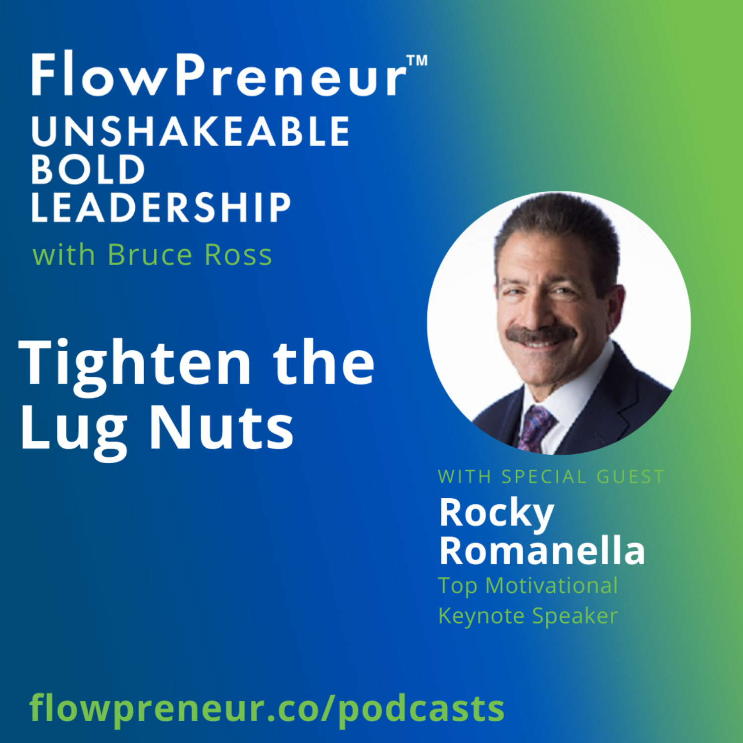 FlowPreneur™ Unshakeable Leadership