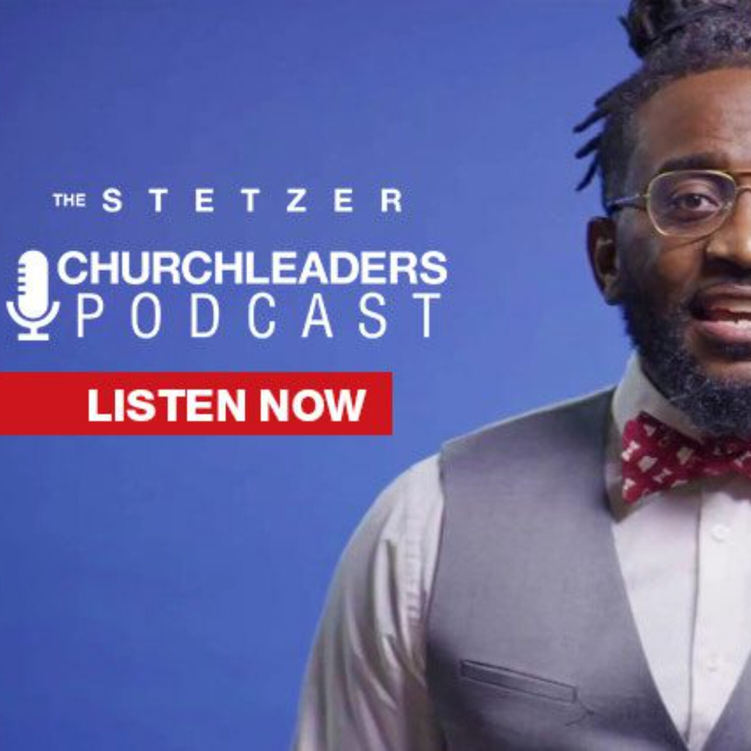 Stetzer Leadership Podcast