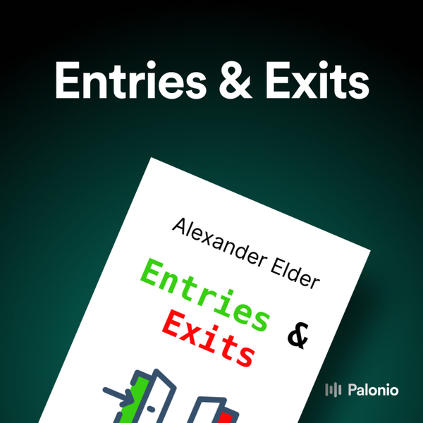 Entries & Exits: Visits to 16 Trading Rooms by Alexander Elder artwork