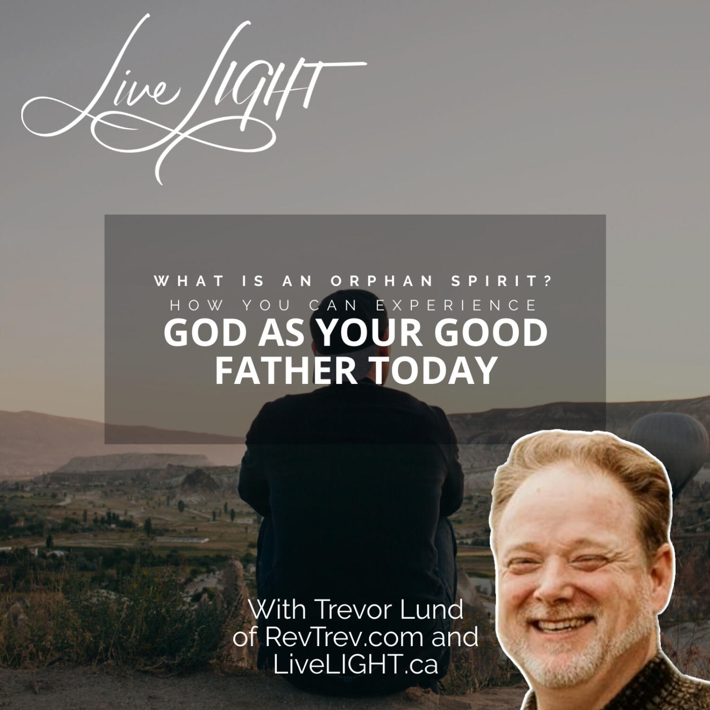 What is an Orphan Spirit? How You Can Experience God as Your Good Father Today