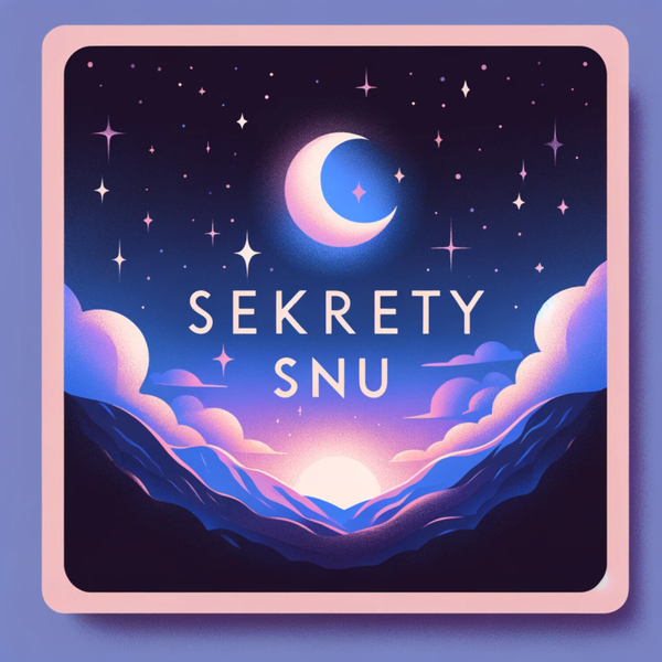  Sekrety Snu - Tajemniczy Świat Snu (1) artwork