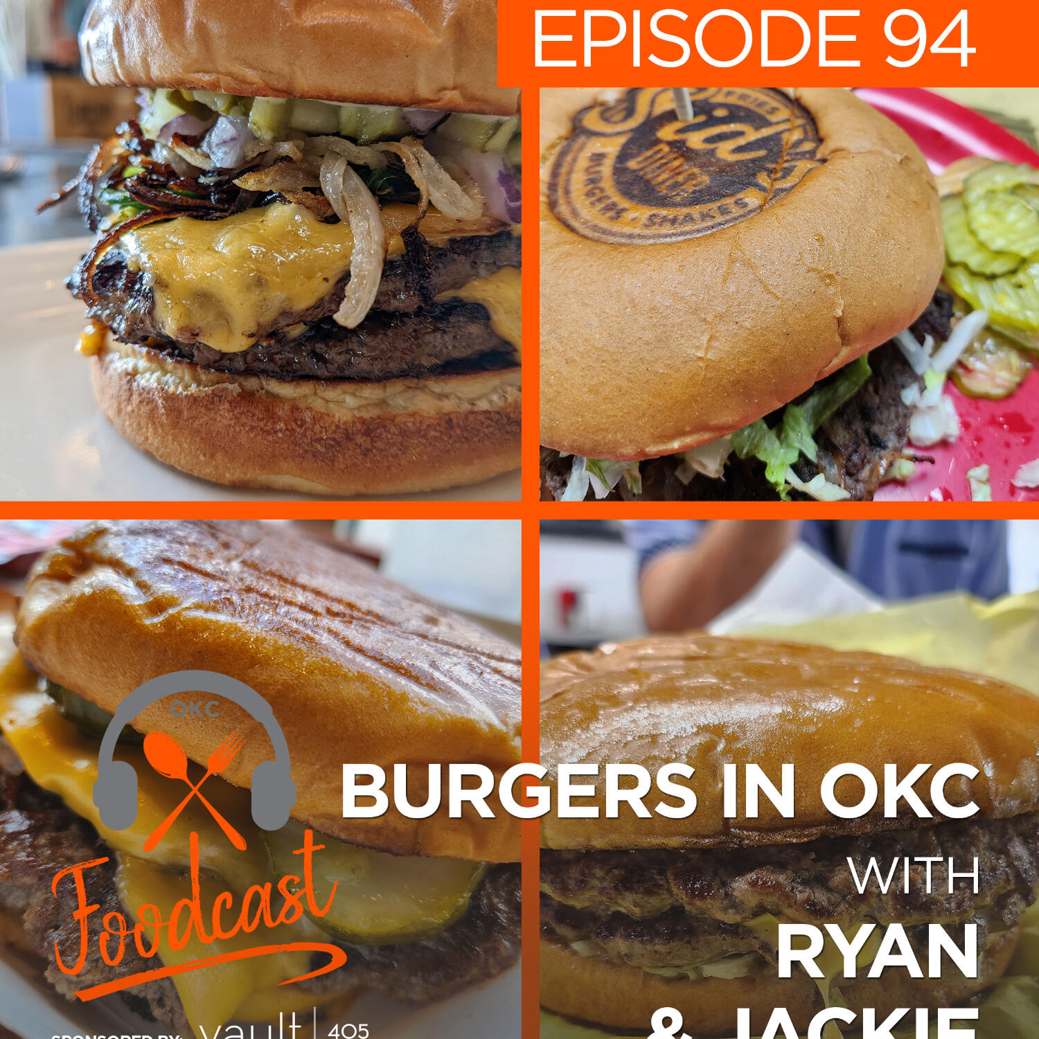Ep 94: Burgers in OKC w/ Ryan & Jackie episode artwork