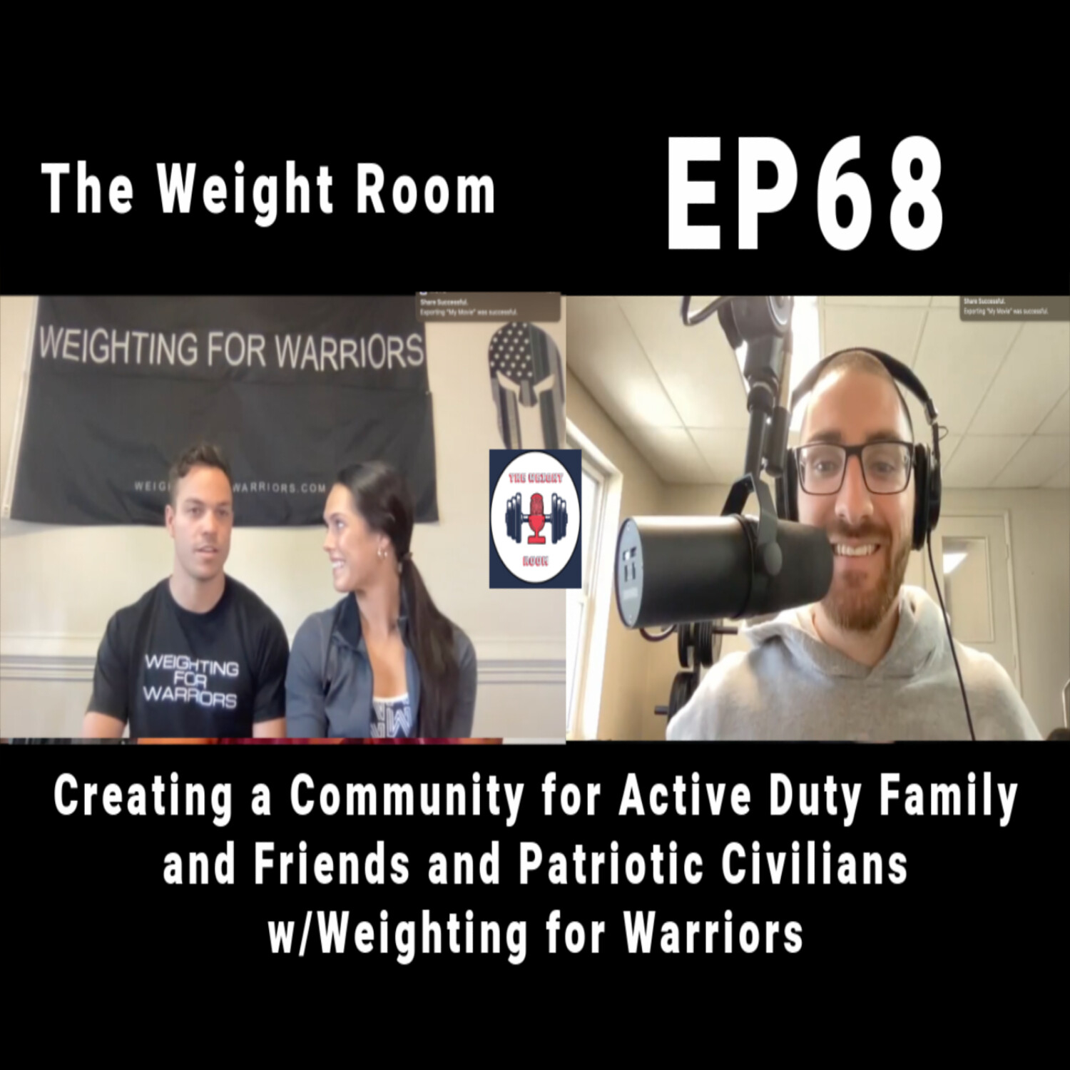 cover of episode EP68: A Community for Active Duty Family/Friends and Patriotic Civilians w/Weighting for Warriors