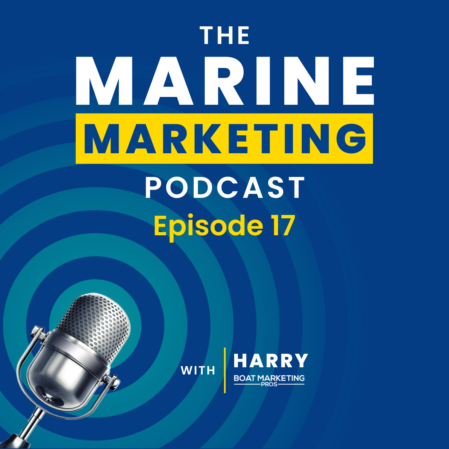Off-Season Marketing for Boat Manufacturers episode artwork