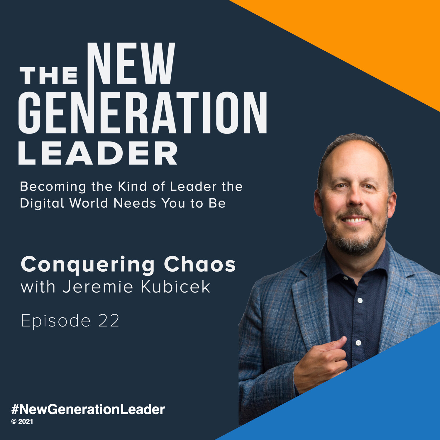 The New Generation Leader - Your Tools for Winning in the Digital World