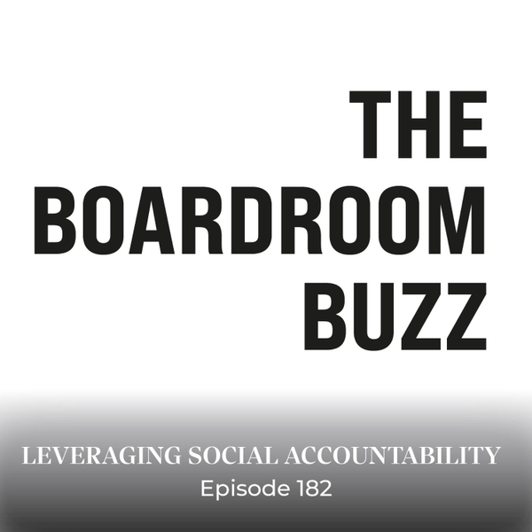 Episode 182 — Leveraging Social Accountability artwork