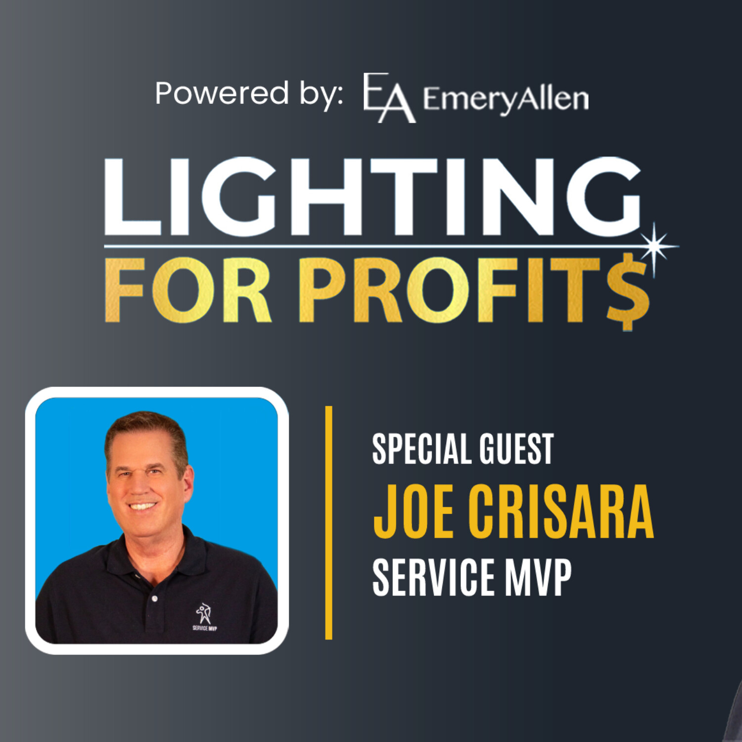 Ep #97 - Joe Crisara-America's Service Sales Coach