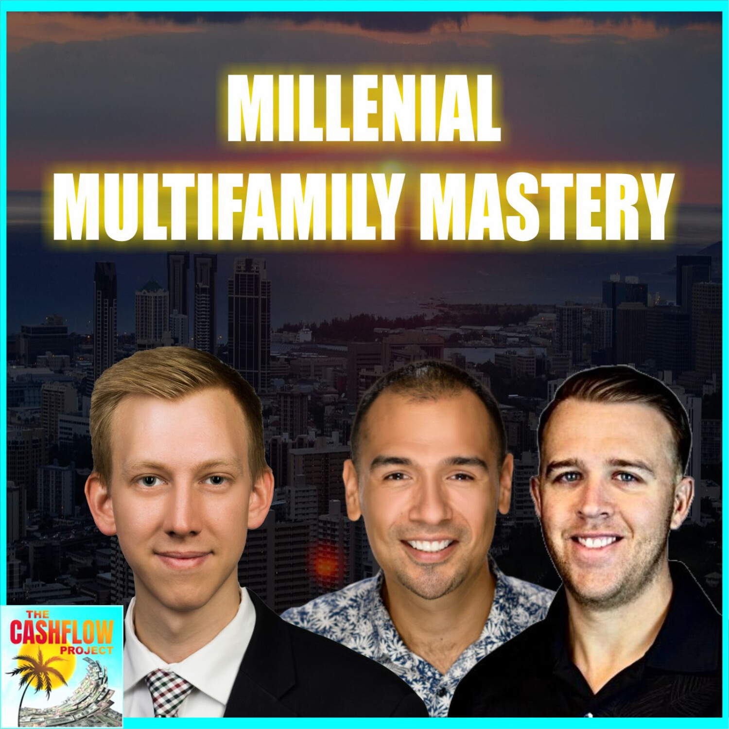 Millennial multifamily mastery with David Toupin